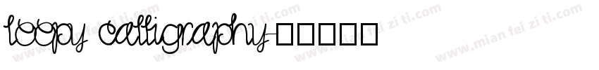 loopy calligraphy字体转换